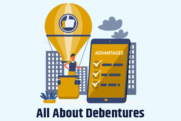 All-about-Debentures---Definition,-Types-and-Advantages
